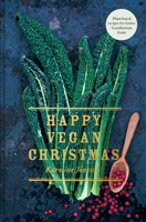 Happy Vegan Christmas: Plant-Based Recipes for Festive Scandinavian Feasts 191162458X Book Cover