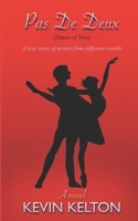 Pas De Deux: B09W7DBQR5 Book Cover