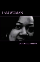 I Am Woman 1497421918 Book Cover