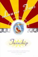 Twinship: A Novel by the Author of Ex Utero 015100417X Book Cover