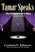 Tamar Speaks 1626976198 Book Cover