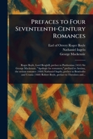 Prefaces to Four Seventeenth-Century Romances 1023303361 Book Cover