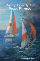 Poetry, Poverty And Peace Rhymes 1927914892 Book Cover