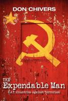 The Expendable Man: C.A.T. (Countries Against Terrorism) 160976353X Book Cover