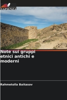 Note sui gruppi etnici antichi e moderni 6205786273 Book Cover
