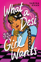 What a Desi Girl Wants 1338749331 Book Cover