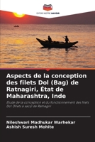 Aspects de la conception des filets Dol (Bag) de Ratnagiri, État de Maharashtra, Inde (French Edition) 6208999138 Book Cover