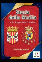 Storia della Sicilia: Regno delle 2 Sicilie (Italian Edition) B0GXVFBSN6 Book Cover