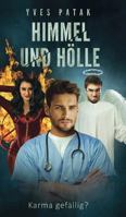 Himmel und Hölle 3849567133 Book Cover