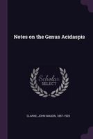 Notes on the Genus Acidaspis 1341773655 Book Cover