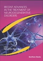 Recent Advances in the Treatment of Neurodegenerative Disorders 168108774X Book Cover