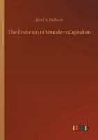 The Evolution of Mmodern Capitalism 375232077X Book Cover