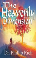 The Heavenly Dimension 1532817568 Book Cover