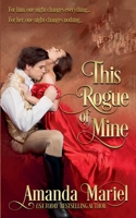 This Rogue of Mine (A Rogue's Kiss) B0CSVPH8HZ Book Cover