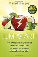 Jumpstart!: 21 Days from Natural to Supernatural Health-Body, Mind, and Spirit 1621365956 Book Cover