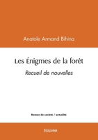 Les Énigmes de la forêt (French Edition) 2414593326 Book Cover