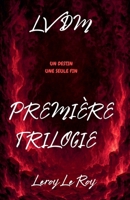 LA VOIX DU MAL Première Trilogie (LVDM) B0H8QLVWKR Book Cover