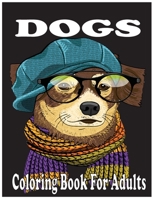 DogsColoring Book For Adults: An Adult Coloring Book for Dog Lovers (Animal Coloring Books) B08ZDFPGRM Book Cover