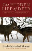 The Hidden Life of Deer: Lessons from the Natural World 006179211X Book Cover