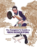 The Way of the Househusband: The Gangster's Guide to Housekeeping 197473658X Book Cover