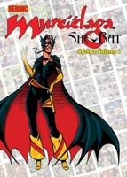 Murcielaga She Bat Archive Volume 1 1967199108 Book Cover