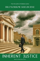 Inherent Justice (Justice Series) 099674309X Book Cover
