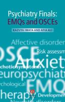 Psychiatry Finals: Emqs and Osces 1405175273 Book Cover