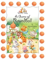 A Game of Roundball 1088128246 Book Cover
