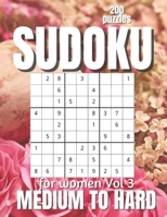 Sudoku For Women Medium to Hard: Large Print Sudoku Puzzles for Adults and Seniors with Solutions Vol 3 B08YQCQMNP Book Cover