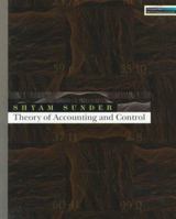 Theory of Accounting and Control 0538866861 Book Cover