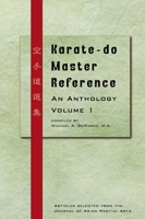 Karate-do Master Reference: An Anthology Volume 1 B0DSQ74PBS Book Cover
