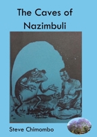 The Caves of Nazimbuli 9996066169 Book Cover