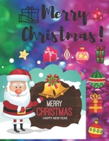 Merry christmas: Merry christmas merry christmas coloring book for kids boys and girls B08NDXFHVL Book Cover