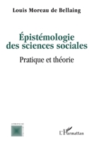 Epistémologie des sciences sociales: Pratique et théorie (Anthropologie Critique) (French Edition) 2343193797 Book Cover