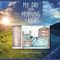 My Day from Morning to Night 1637957394 Book Cover