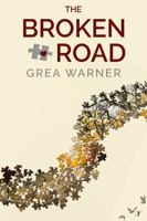 The Broken Road 1964636043 Book Cover