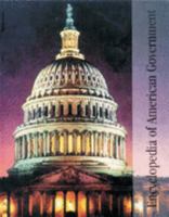Encyclopedia of American Government 0893561215 Book Cover