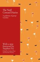 The Noel Coward Diaries: With a Foreword by Stephen Fry 1398709212 Book Cover