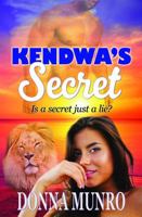 Kendwa's Secret: The Prequel to The Zanzibar Moon 064801942X Book Cover