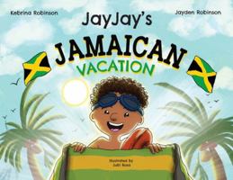 Jayjay's Jamaican Vacation 1734565349 Book Cover