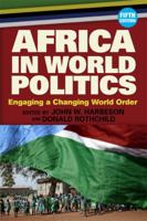 Africa in World Politics: Engaging a Changing Global Order 0813348455 Book Cover