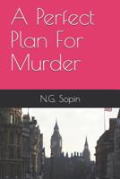 A Perfect Plan For Murder 1076723098 Book Cover