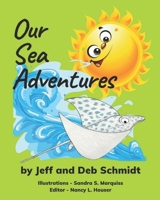 Our Sea Adventures B09L51V298 Book Cover