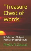 "Treasure Chest of Words": (A Collection of Original Poems) (REVISED EDITION) B09TDSWW57 Book Cover