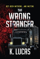 The Wrong Stranger B09HHKNSYL Book Cover