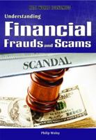 Understanding Financial Frauds and Scams 1448867843 Book Cover