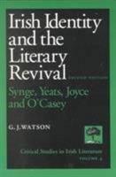 Irish Identity and the Literary Revival: Synge, Yeats, Joyce and O'Casey. 1032440066 Book Cover