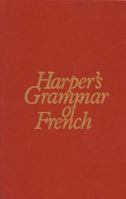 Harper's Grammar of French 0060455810 Book Cover