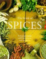 Complete Book of Spices a Practical 1850768722 Book Cover