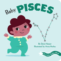 Baby Pisces: A Little Zodiac Book 1797202383 Book Cover